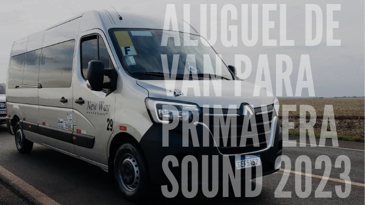 locação de van primavera Sound