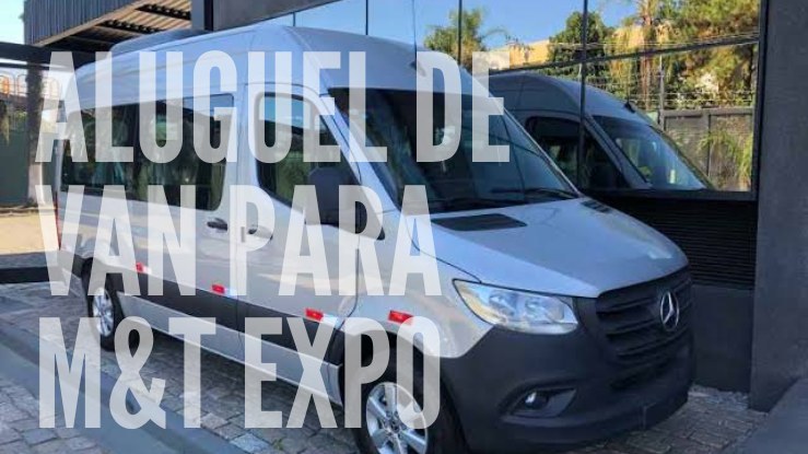 Alugar van para M&T Expo